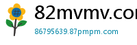 82mvmv.com